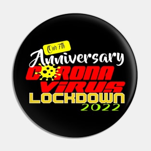 Anniversary 7th corona virus Pin