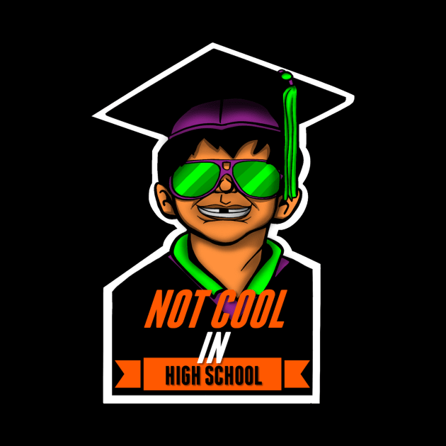 Not Cool In High School by Anthony Blackwell Jr