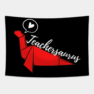 Teachersaurus,teacher dinosaur,funny teacher Tapestry