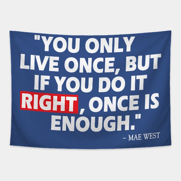 Life Quote Tapestry by IKAT