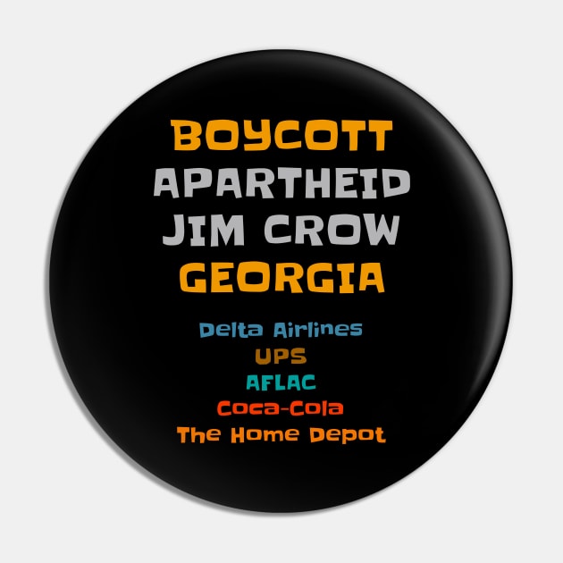 Boycott Georgia Pin by INKUBATUR