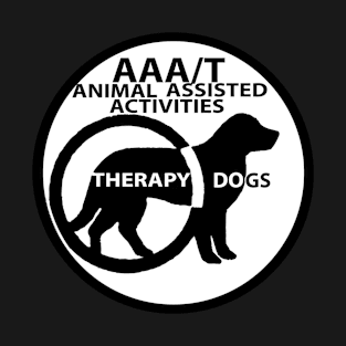 Animal Assisted Activities  - THERAPY DOG logo 15 T-Shirt