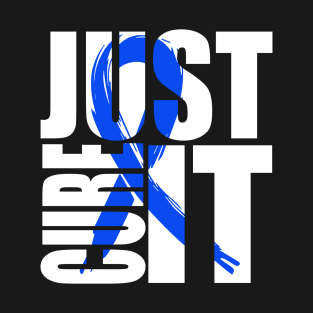 Just Cure Colorectal Cancer Awareness T-Shirt