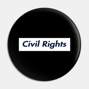 SUPER CIVIL RIGHTS LOGO Pin