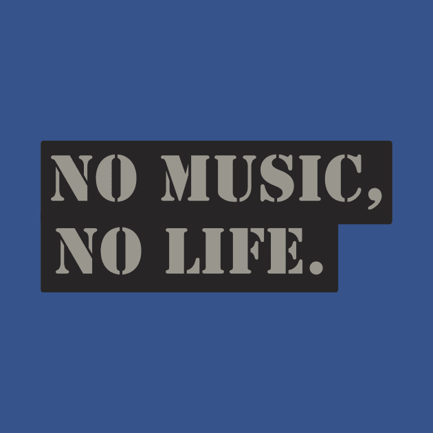 NO MUSIC, NO LIFE. by anwara