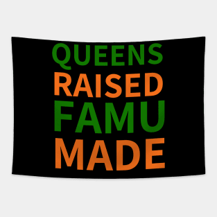 QUEENS RAISED FAMU MADE Tapestry