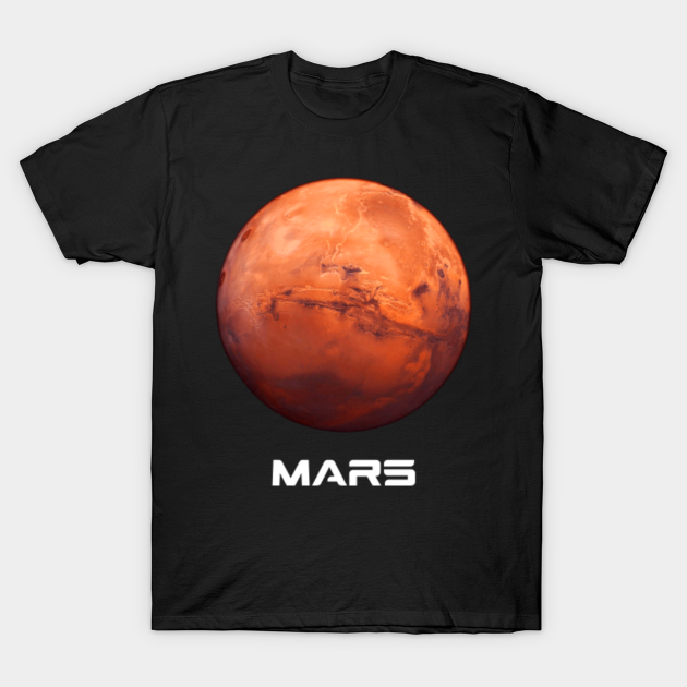 Discover Planet Mars Martian Astronomy Solar System Milky Way Galaxy - Mars Planet - T-Shirt