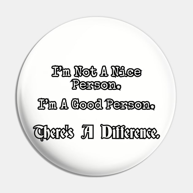 I'm not a nice person... Pin by Among the Leaves Apparel