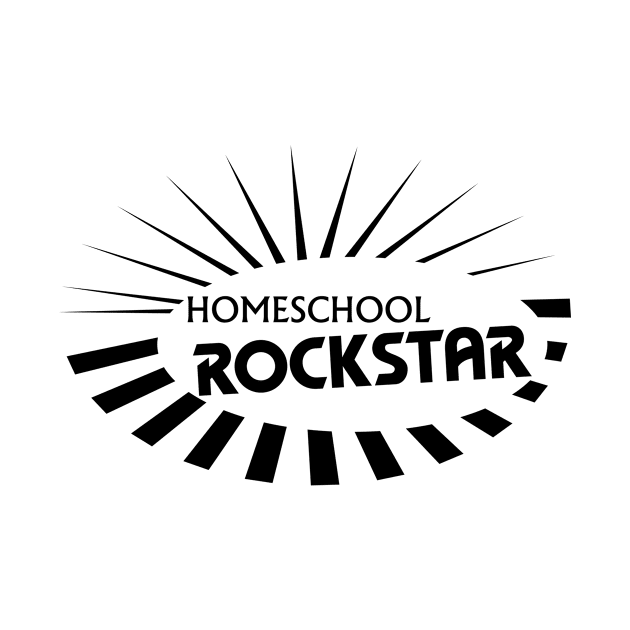 Homeschool Rockstar (Black) by MrPandaDesigns