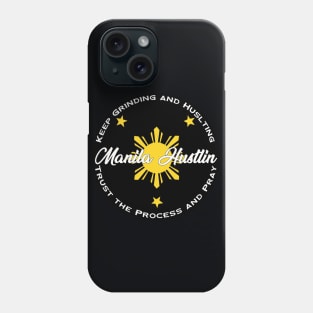 Manila Hustlin Phone Case