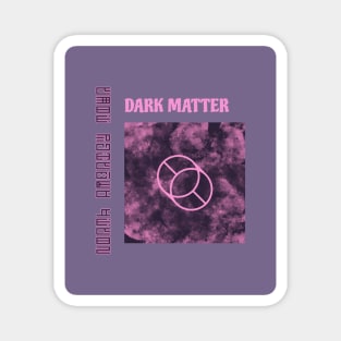 Dark Matter Magnet