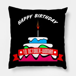 HBD OCTOBER-WOMAN Pillow