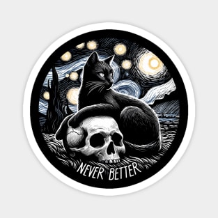 Never Better - Cat and skull Van Gogh inspired Magnet