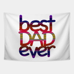 best Dad ever Tapestry