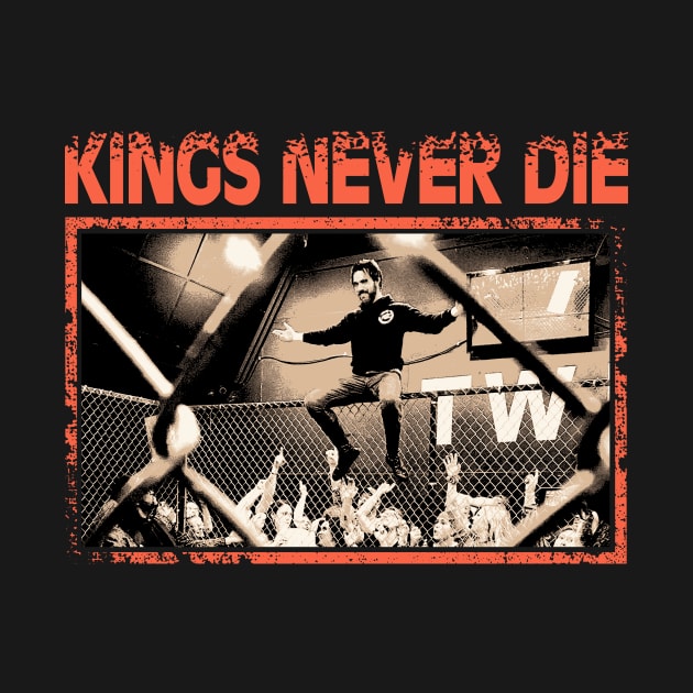 Kings Never Die by Jaden4Real