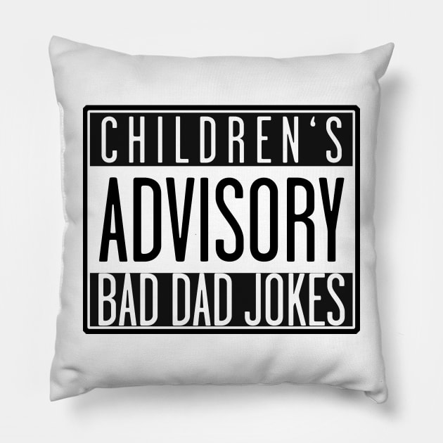 May contain dad jokes! Pillow by Wyrd Merch