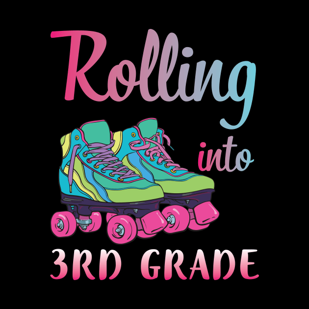 Rollerblading Students Rolling Into 3rd Grade Happy First Day Of School by joandraelliot