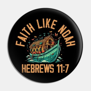 faith like noah hebrews 11:7 Pin