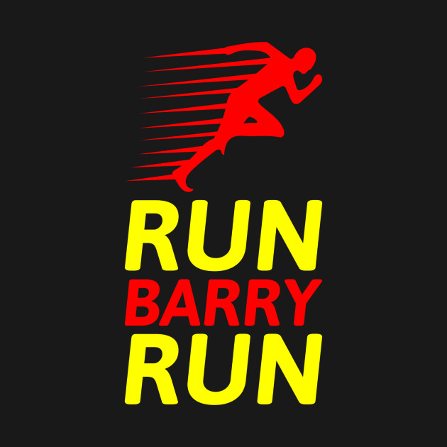 RUN BARRY RUN - The Flash - T-Shirt | TeePublic