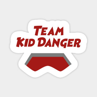 Team Kid Danger Magnet