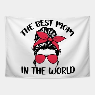 The best mom in the world Tapestry