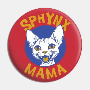 Sphynx Cat Mama Pin