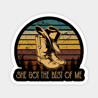 She Got The Best Of Me Country Music Cowboy Hat Boot Magnet