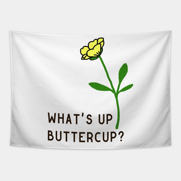 What's Up Buttercup? Tapestry by bickspics