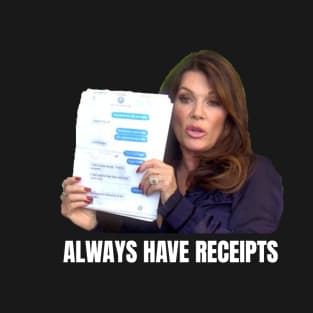 Lisa Vanderpump RECEIPTS T-Shirt