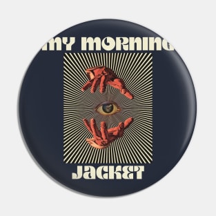 Hand Eyes My Morning Jacket Pin