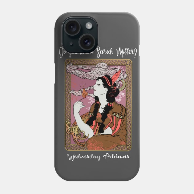 Dangerous Wednesday Phone Case by Sam18artworks