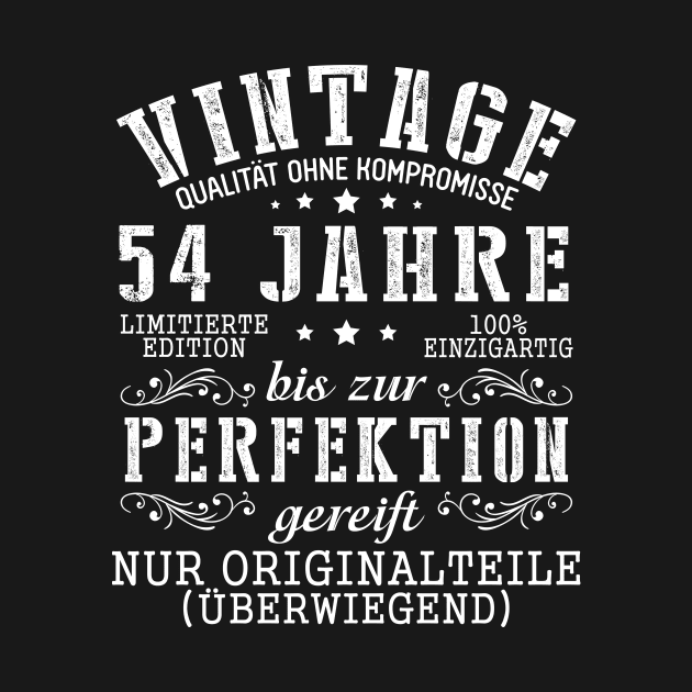 Vintage Qualität Ohne Kompromisse 54 Jahre Bis Zur Perfektion Gereift Nur Originalteile Uberwiegend by tieushop091