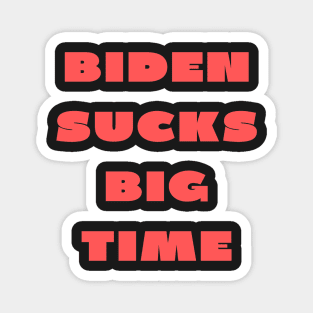 Biden sucks big time republican Magnet