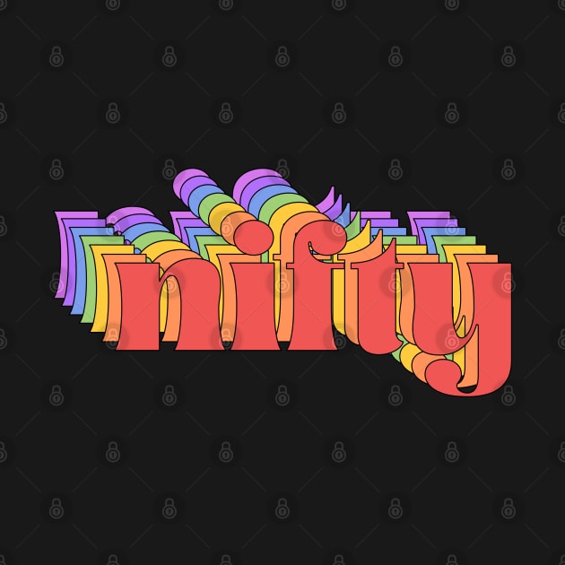 Retro slang: nifty (bright rainbow repeated letters) by PlanetSnark