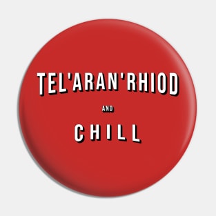 Tel'aran'rhiod and Chill Pin