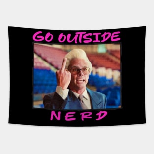 go outside nerd / mid fingers up by uncle Tapestry