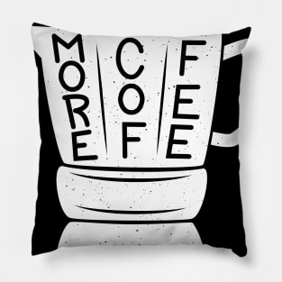 More Coffee Pillow