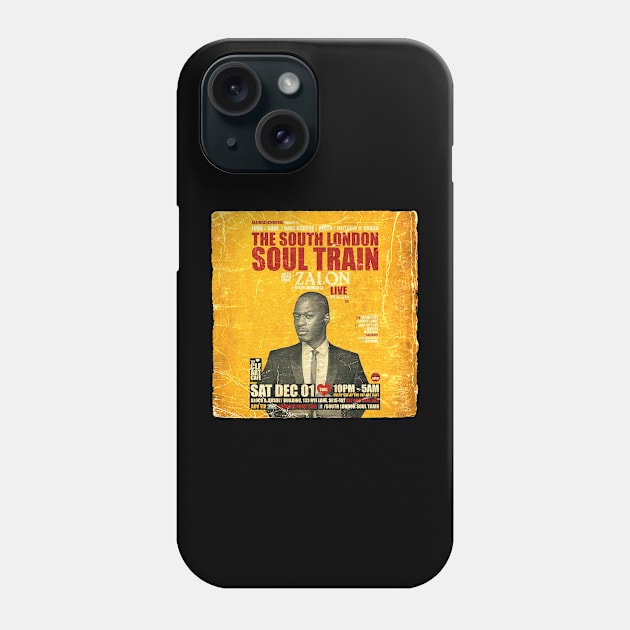 POSTER TOUR - SOUL TRAIN THE SOUTH LONDON 44 Phone Case by Promags99