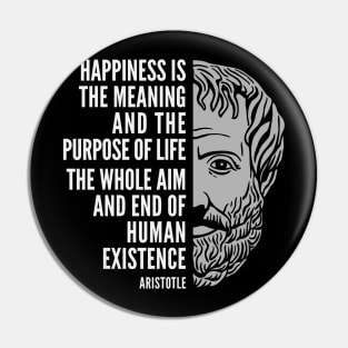 Aristotle Popular Inspirational Quote: The Meaning and the Purpose of Life Pin