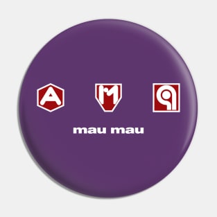 Mau Mau Pin