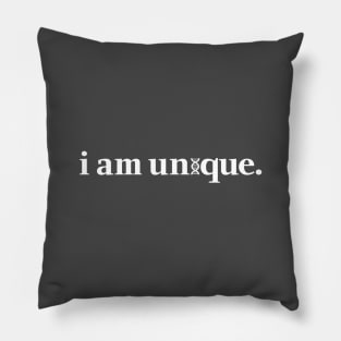 I am Unique. Pillow