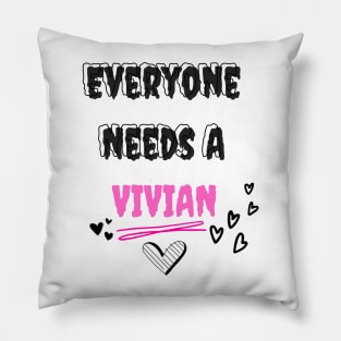 Vivian Name Design Everyone Needs A Vivian Pillow