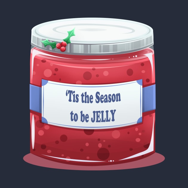 'Tis the Season to be Jelly Christmas pun by Art by Angele G