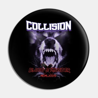 Metal head - Collision- metal music dark T-shirt design Pin