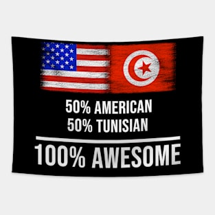 50% American 50% Tunisian 100% Awesome - Gift for Tunisian Heritage From Tunisia Tapestry