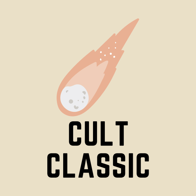 Cult Classic- a comet design by C-Dogg