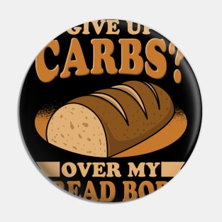 Give Up Carbs Pin