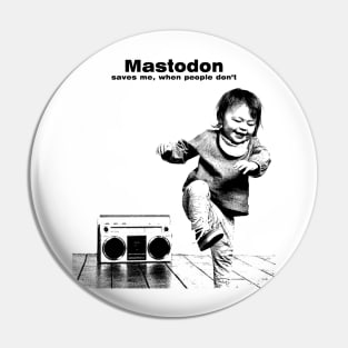 Mastodon Saves Me // pencil sketch Pin