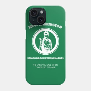 Steve Harrington Demogorgon Exterminators - White Phone Case