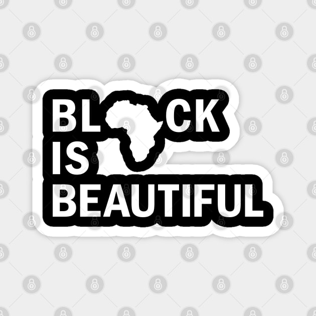 Black Is Beautiful, African American, Black Lives Matter, Black Power Magnet by UrbanLifeApparel